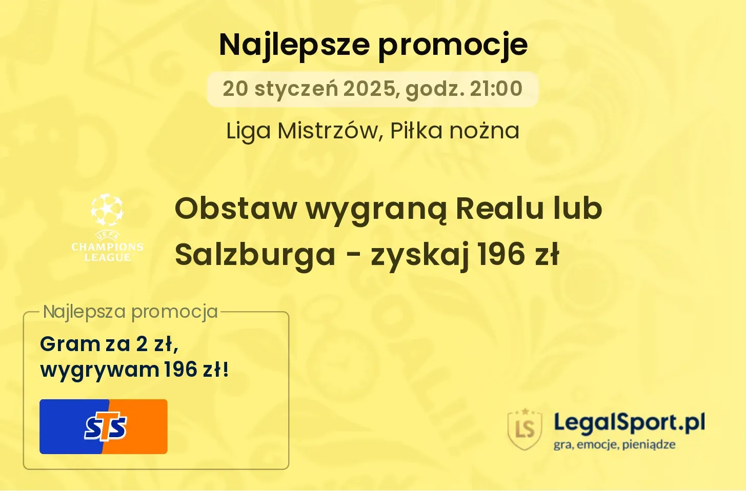 196 zł jeśli wygra Real Madryt albo Salzburg - promocja bukmacherska STS (22.01.2025)