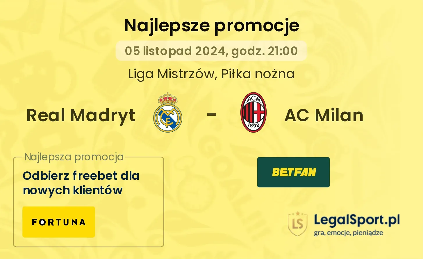 Real Madryt - AC Milan promocje bonusy na mecz