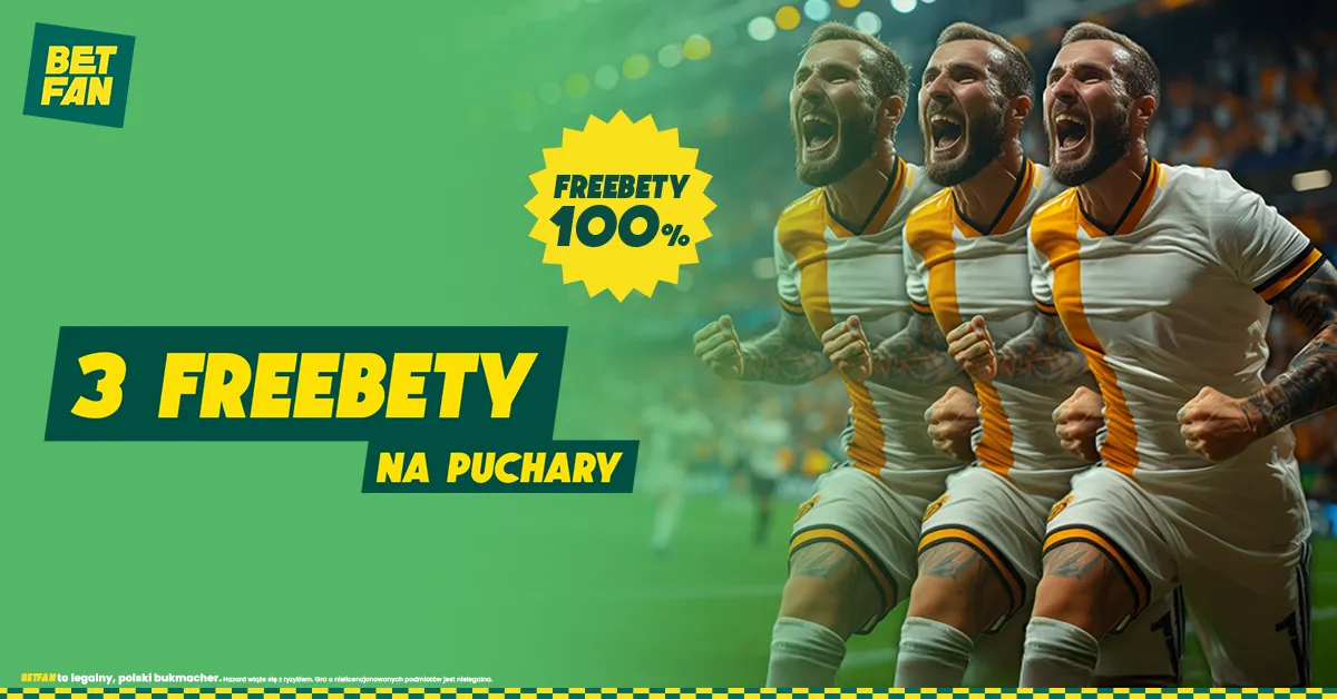 3 freebety na puchary w BETFAN (21-23.01.2025)