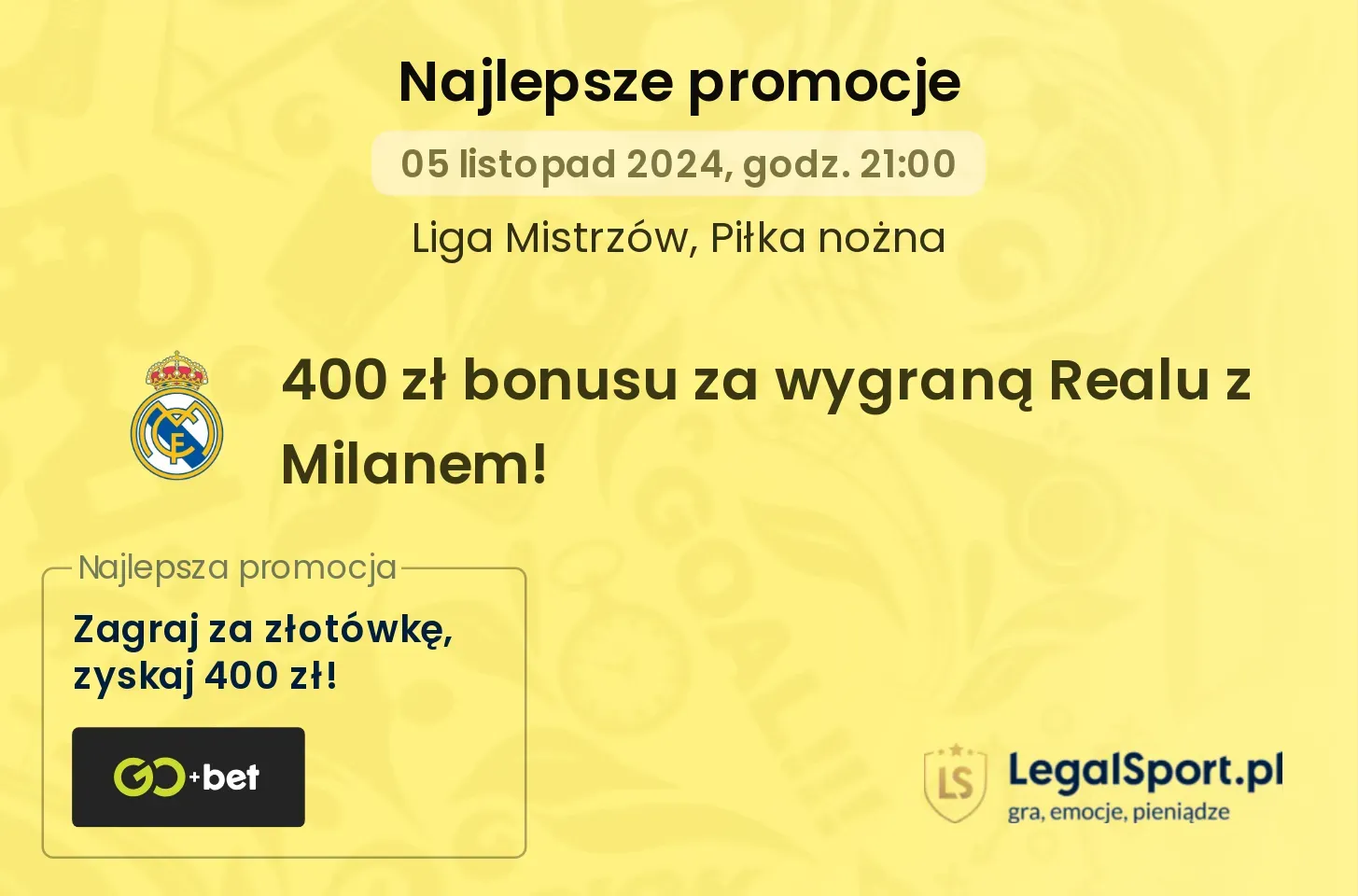 400 zł bonusu za wygraną Realu z Milanem! promocje bonusy na mecz