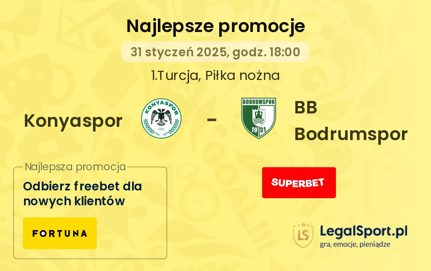 Konyaspor - BB Bodrumspor promocje bonusy na mecz