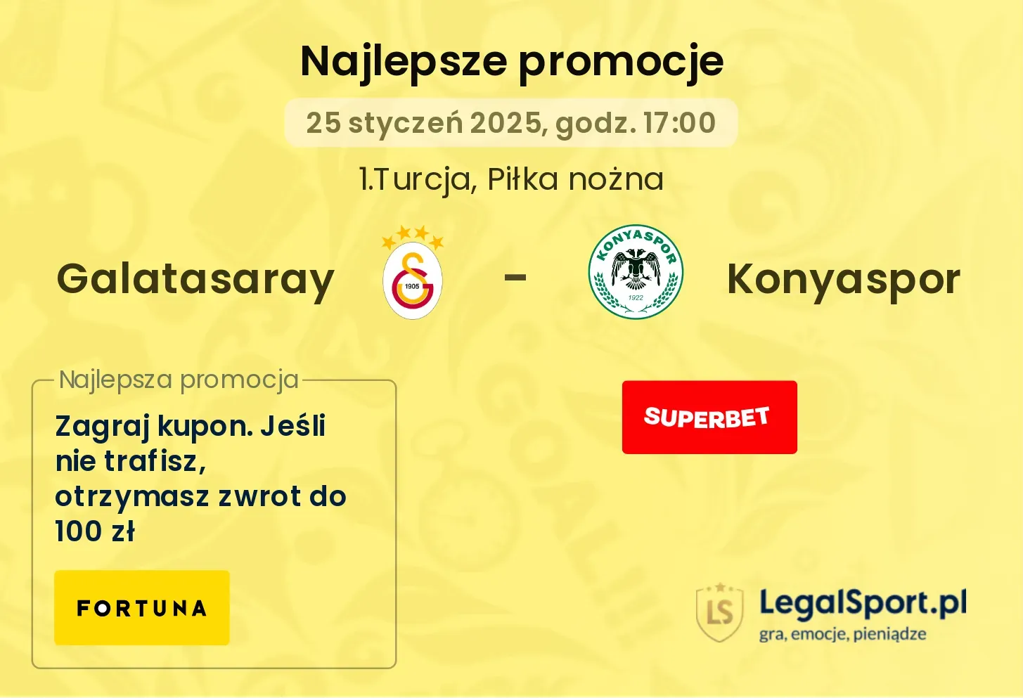 Galatasaray - Konyaspor promocje u bukmacherów