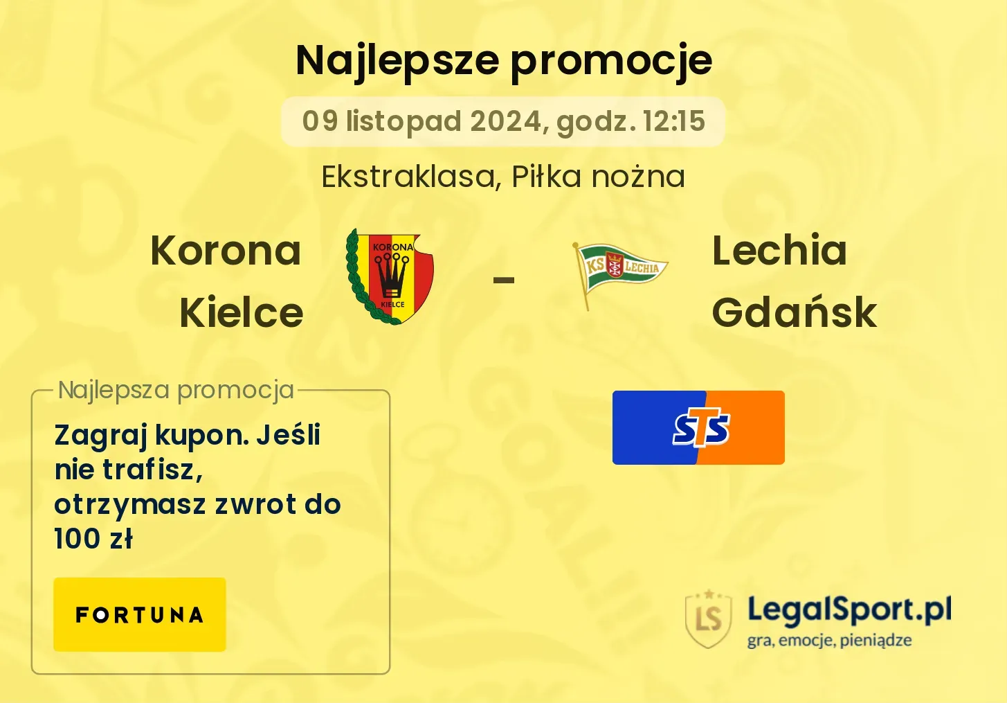 Korona Kielce - Lechia Gdańsk promocje u bukmacherów 09.11, 12:15