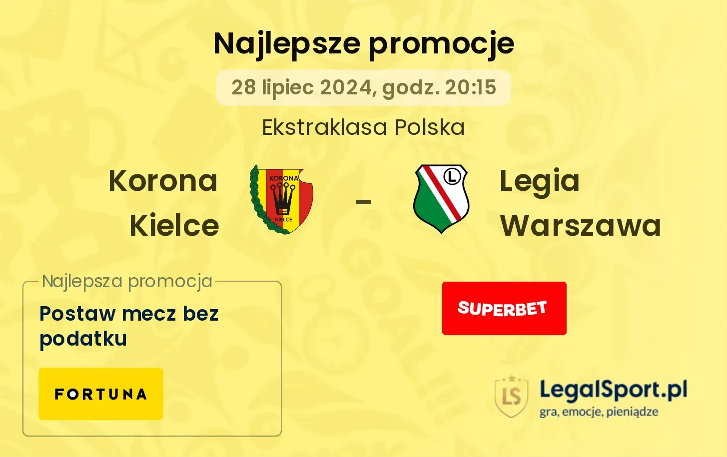 Korona Kielce - Legia Warszawa promocje bonusy na mecz