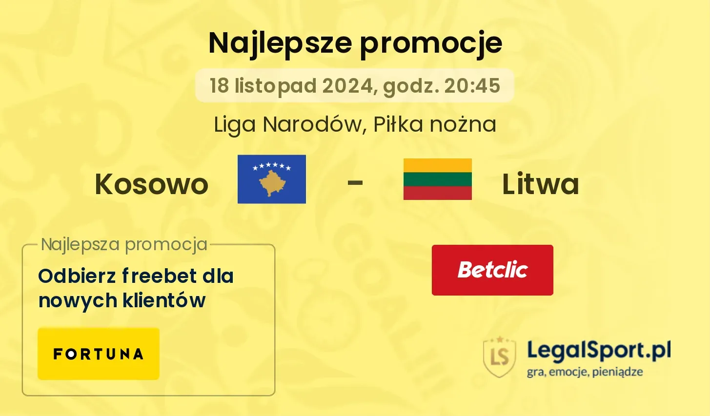 Kosowo - Litwa promocje bonusy na mecz