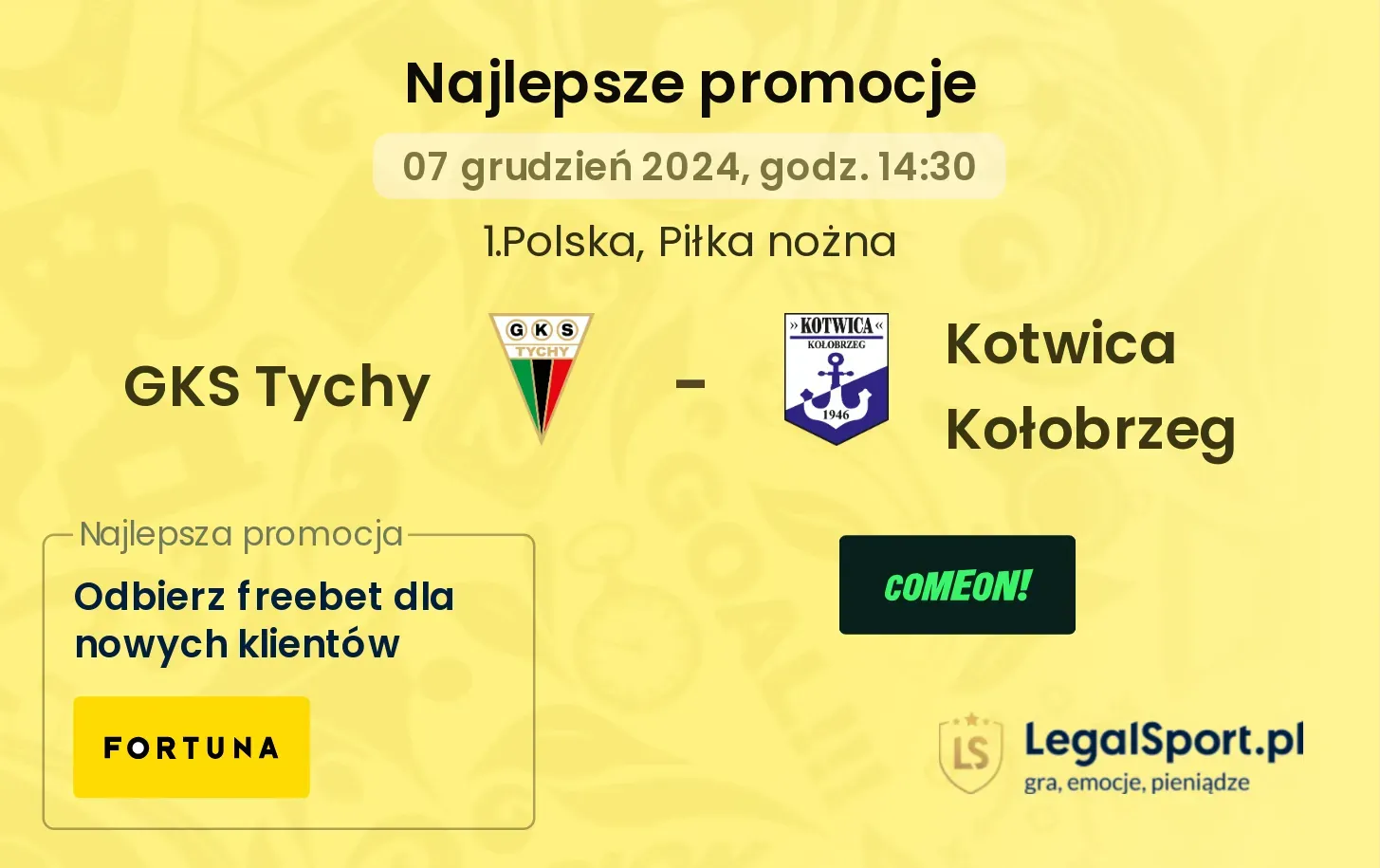 GKS Tychy - Kotwica Kołobrzeg promocje bukmacherskie