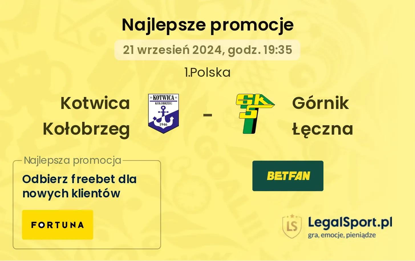 Kotwica Kołobrzeg - Górnik Łęczna promocje u bukmacherów 21.09, 19:35