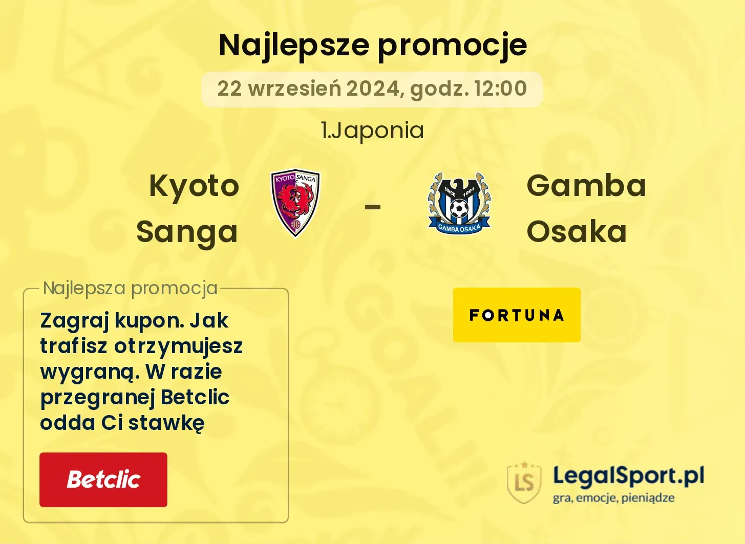 Kyoto Sanga - Gamba Osaka promocje bukmacherskie 22.09, 12:00