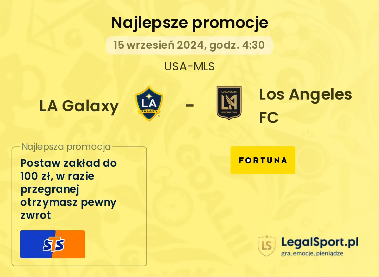 LA Galaxy - Los Angeles FC promocje u bukmacherów 15.09, 04:30