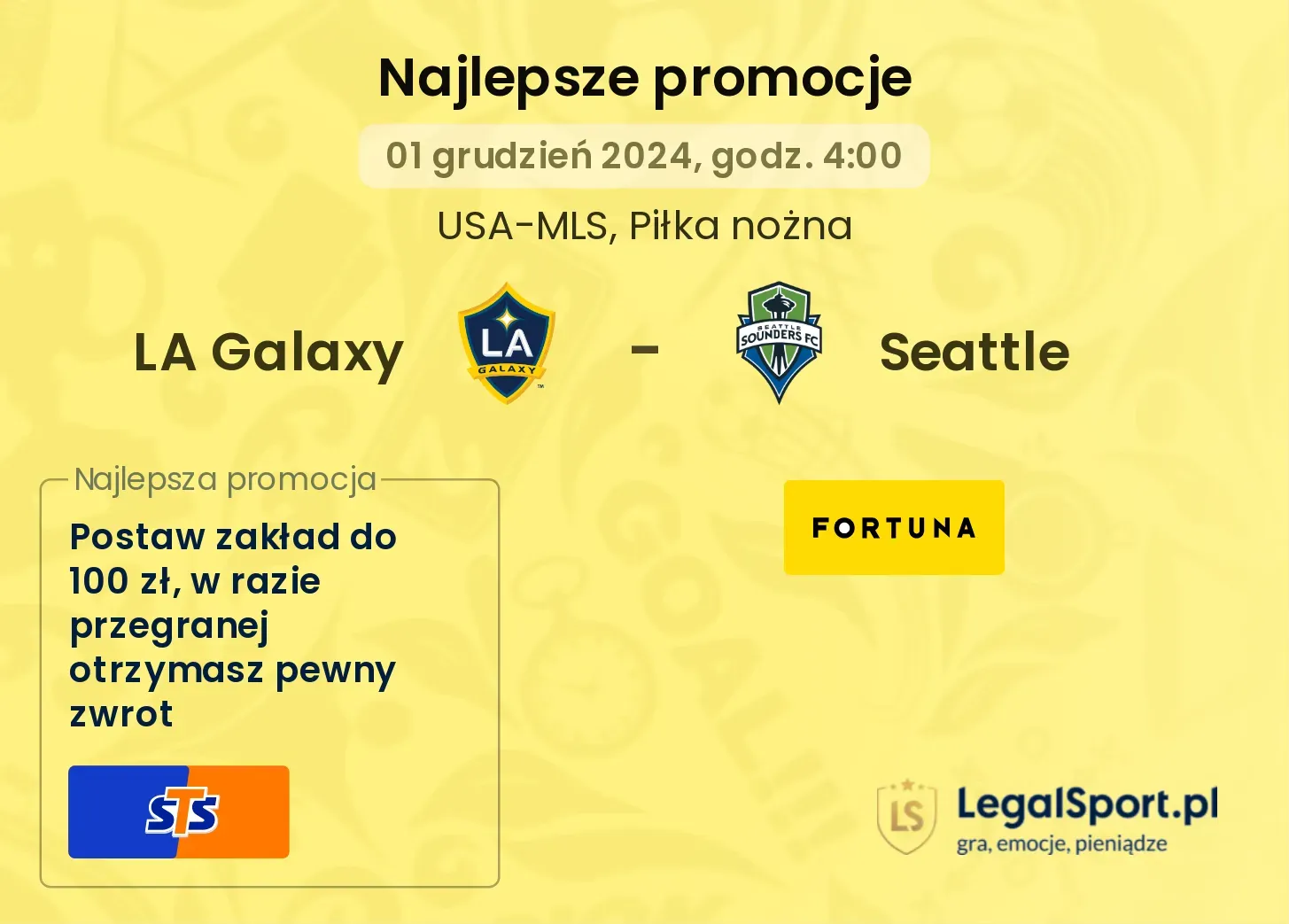 LA Galaxy - Seattle promocje bukmacherskie