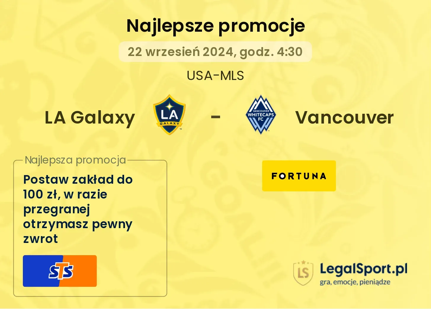 LA Galaxy - Vancouver promocje u bukmacherów 22.09, 04:30