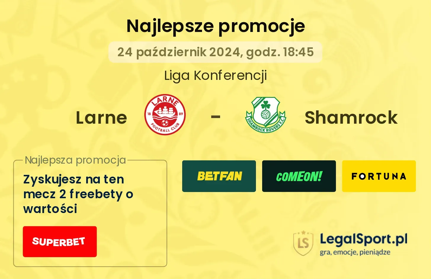 Larne - Shamrock promocje bonusy na mecz