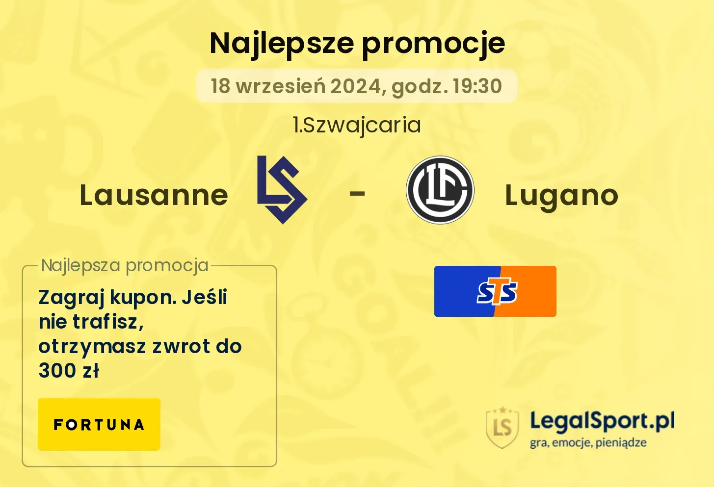 Lausanne - Lugano promocje bonusy na mecz