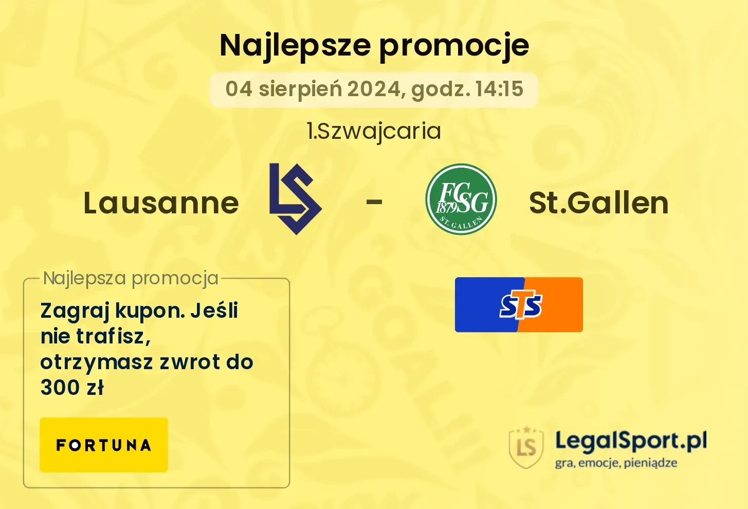 Lausanne - St.Gallen promocje bonusy na mecz