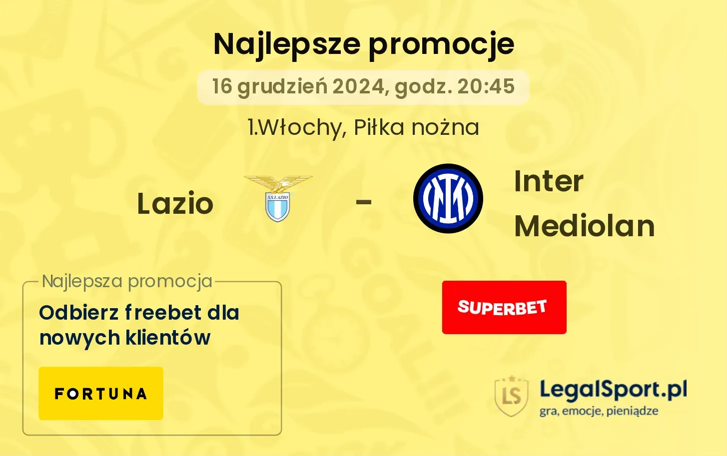 Lazio - Inter Mediolan promocje bonusy na mecz