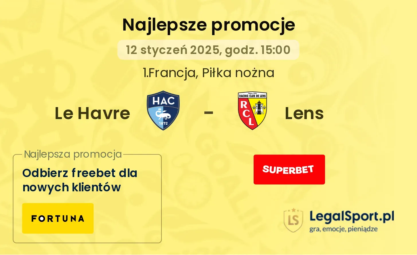 Le Havre - Lens promocje u bukmacherów