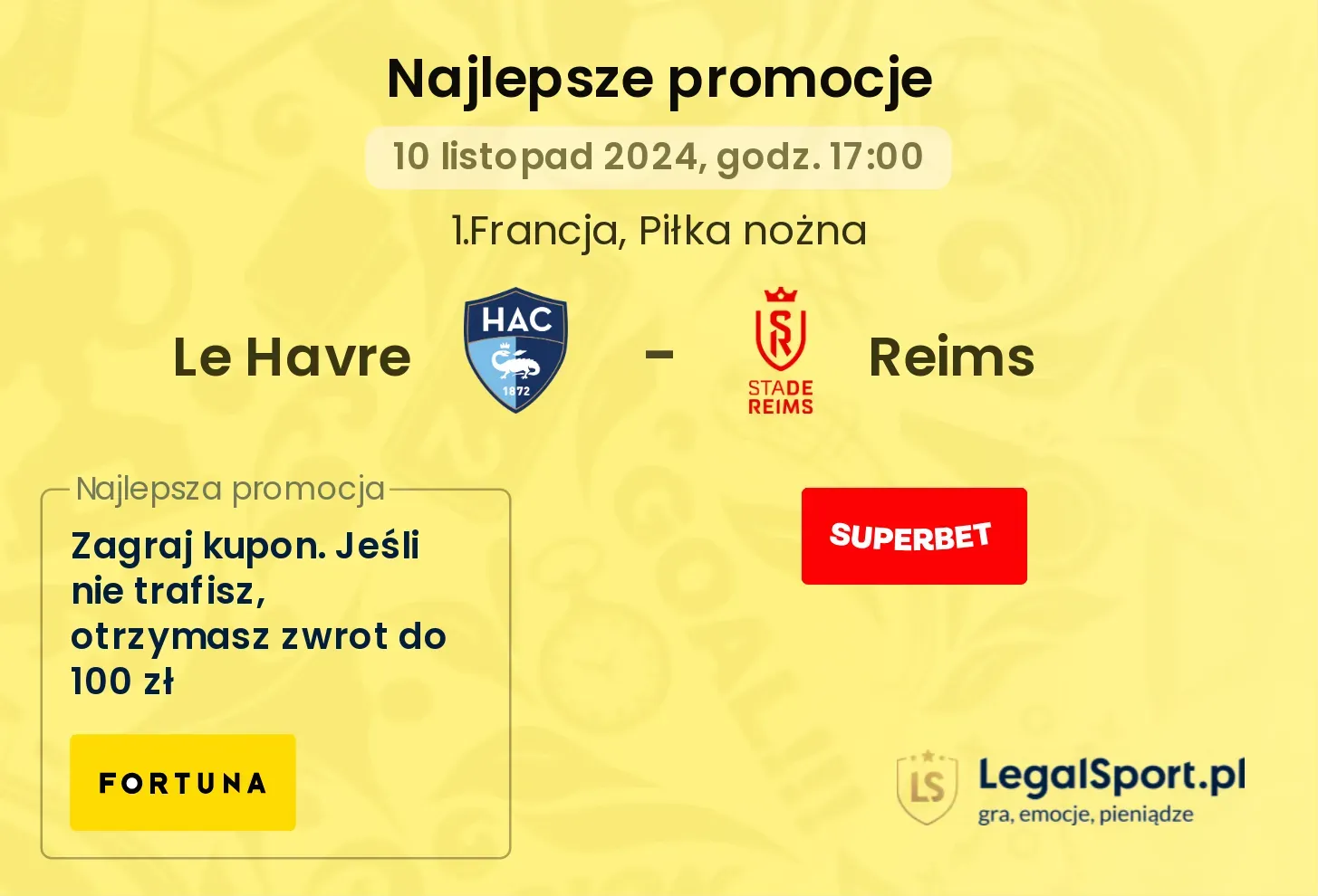 Le Havre - Reims promocje bonusy na mecz