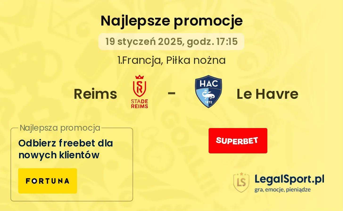 Reims - Le Havre promocje u bukmacherów