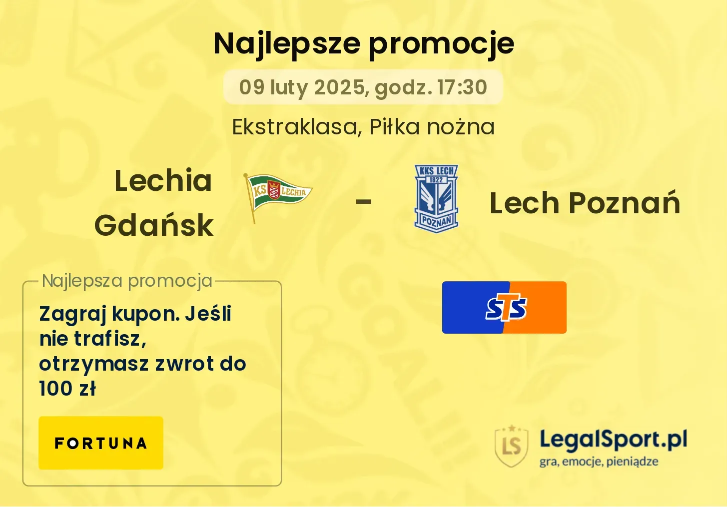 Lech Poznań - Lechia Gdańsk promocje bukmacherskie (03.08, 20:15)