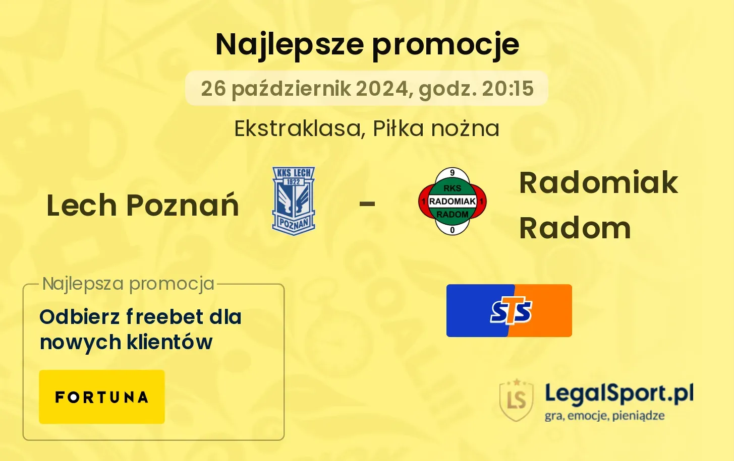 Lech Poznań - Radomiak Radom promocje bonusy na mecz