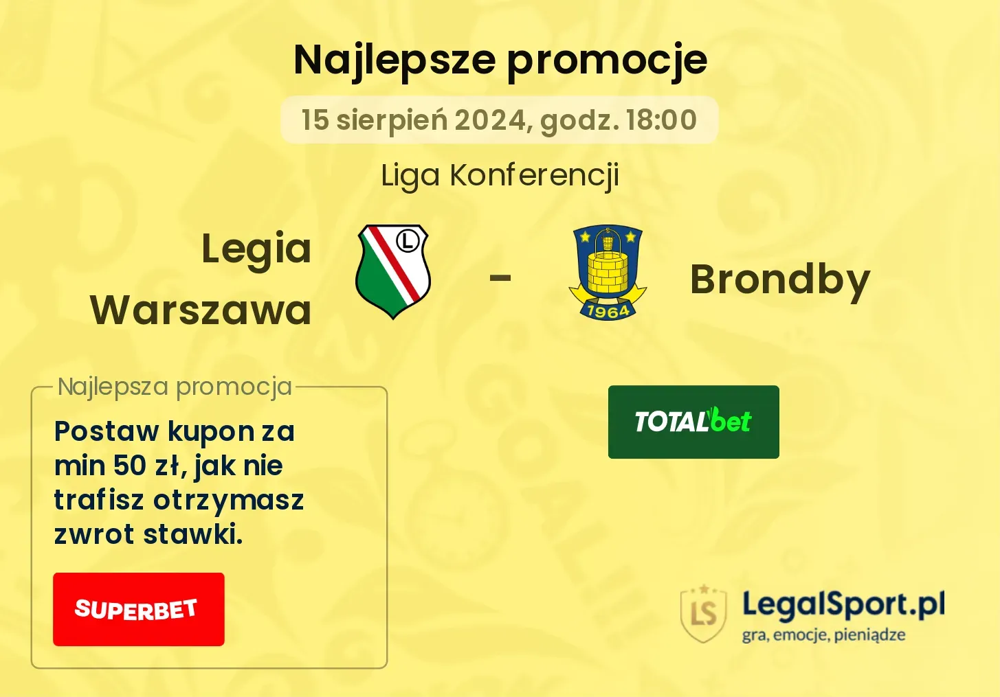 Legia Warszawa - Brondby promocje bonusy na mecz