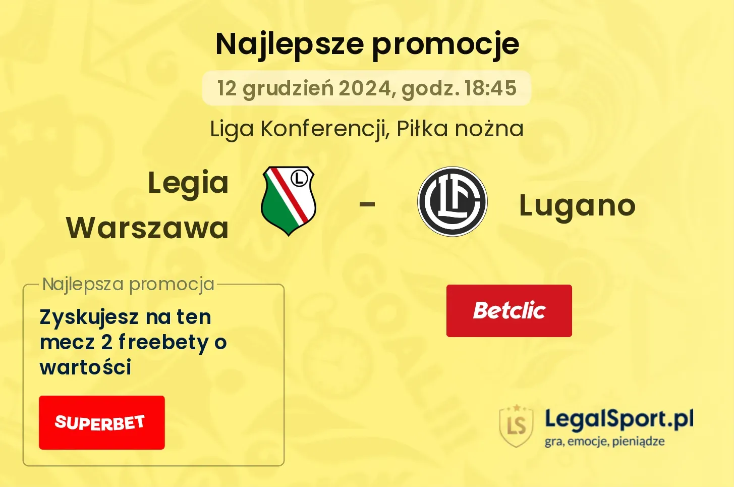 Legia Warszawa - Lugano promocje bonusy na mecz