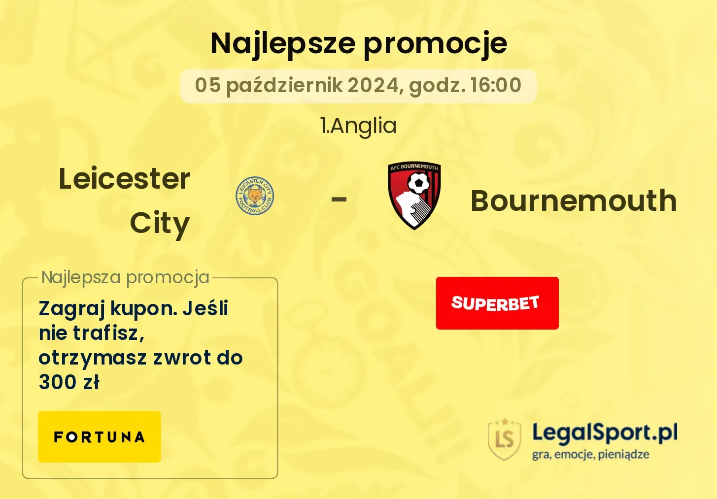 Leicester City - Bournemouth promocje bonusy na mecz