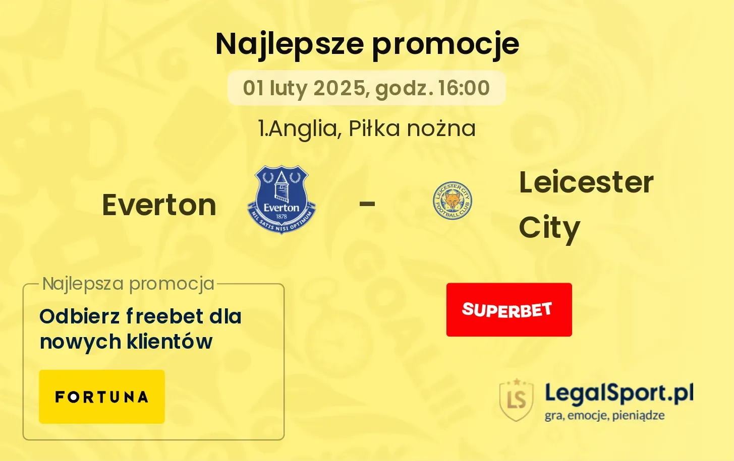 Everton - Leicester City promocje bukmacherskie