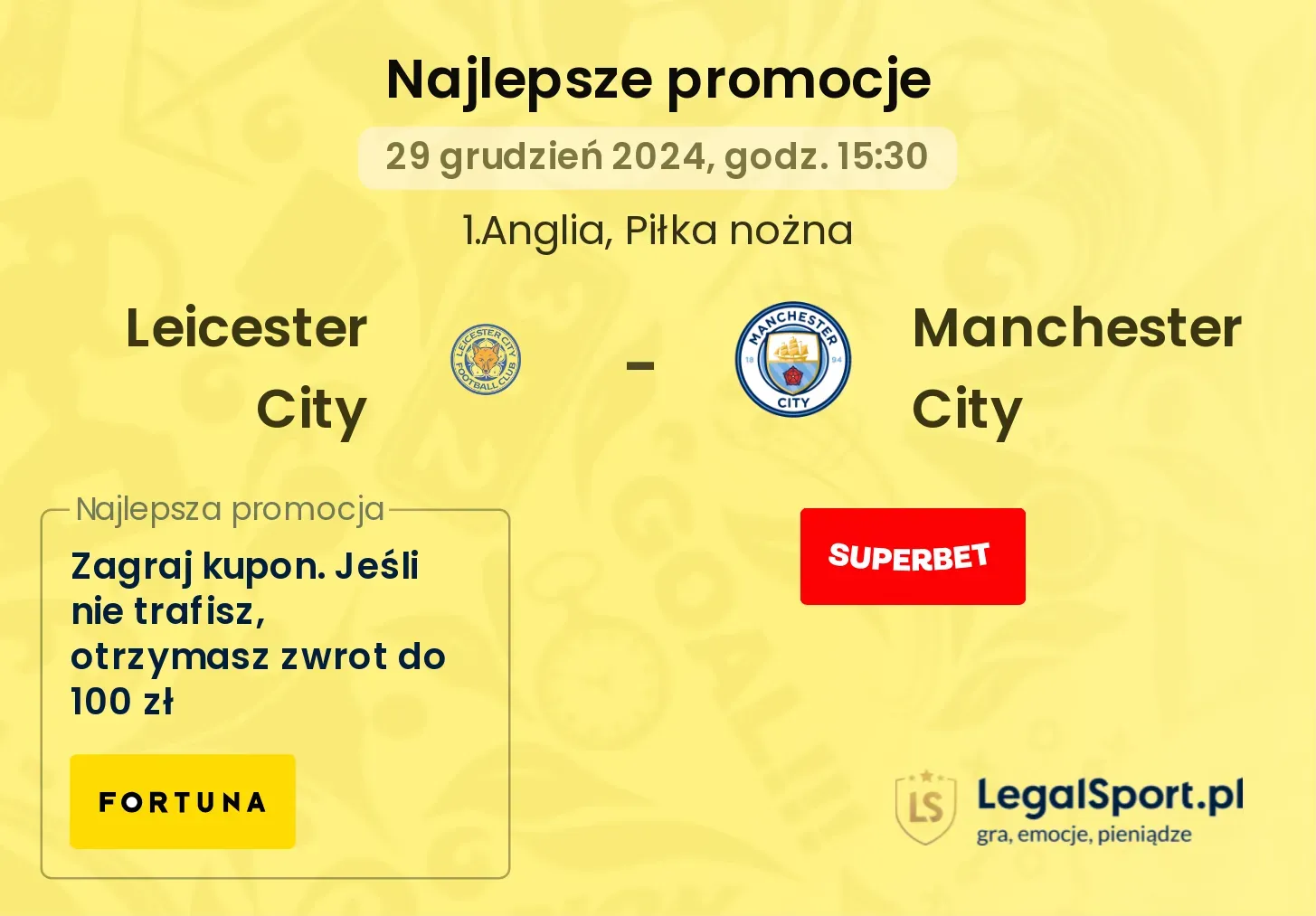 Leicester City - Manchester City promocje bonusy na mecz