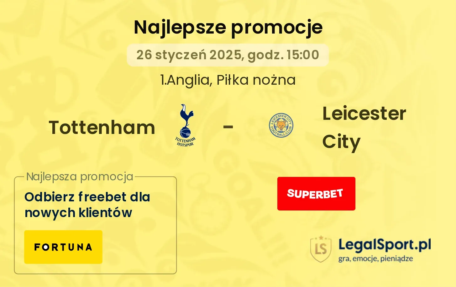 Tottenham - Leicester City promocje bukmacherskie