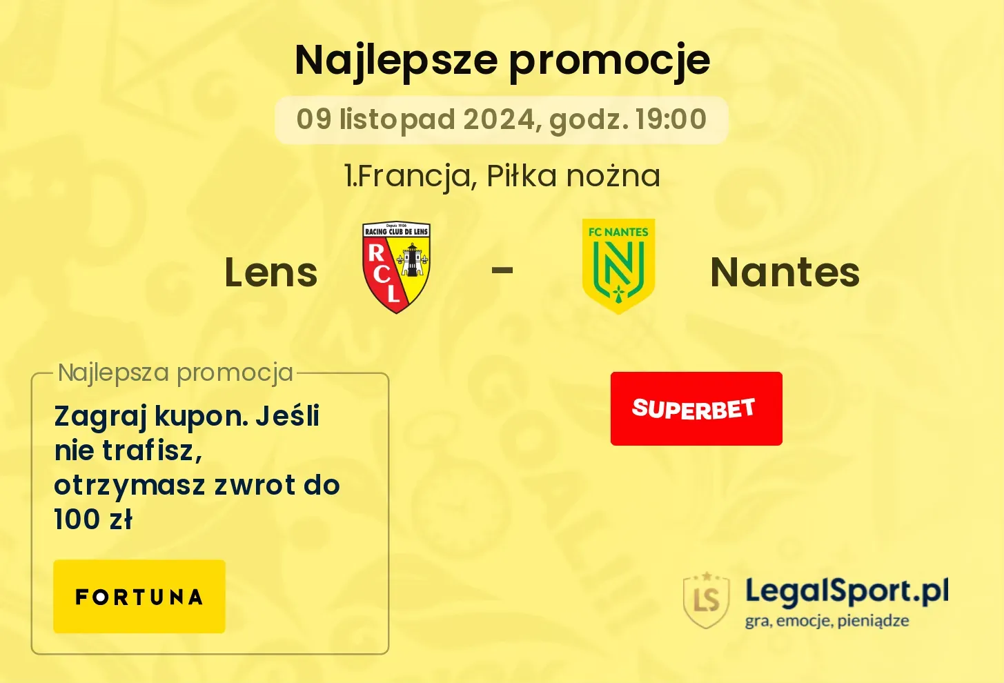 Lens - Nantes promocje bukmacherskie 09.11, 19:00