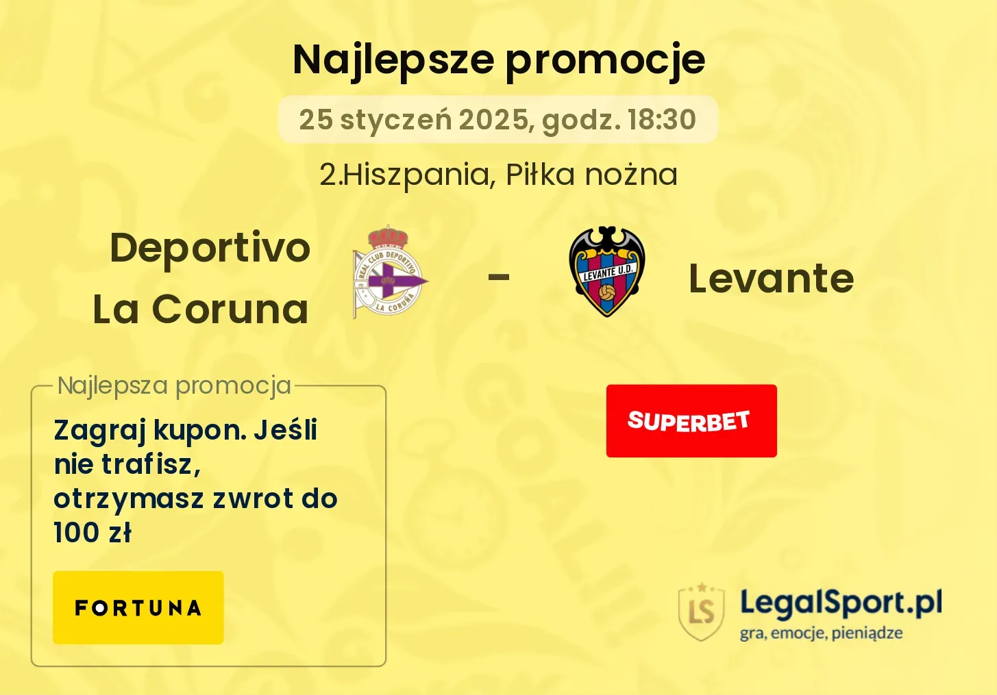 Levante - Deportivo La Coruna promocje bonusy na mecz