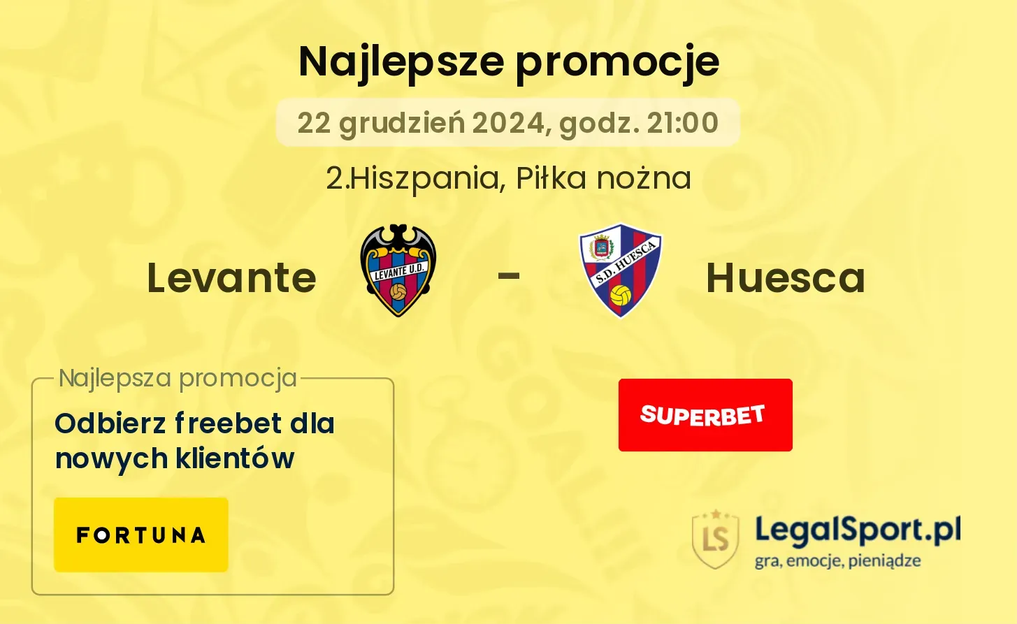 Levante - Huesca promocje bonusy na mecz