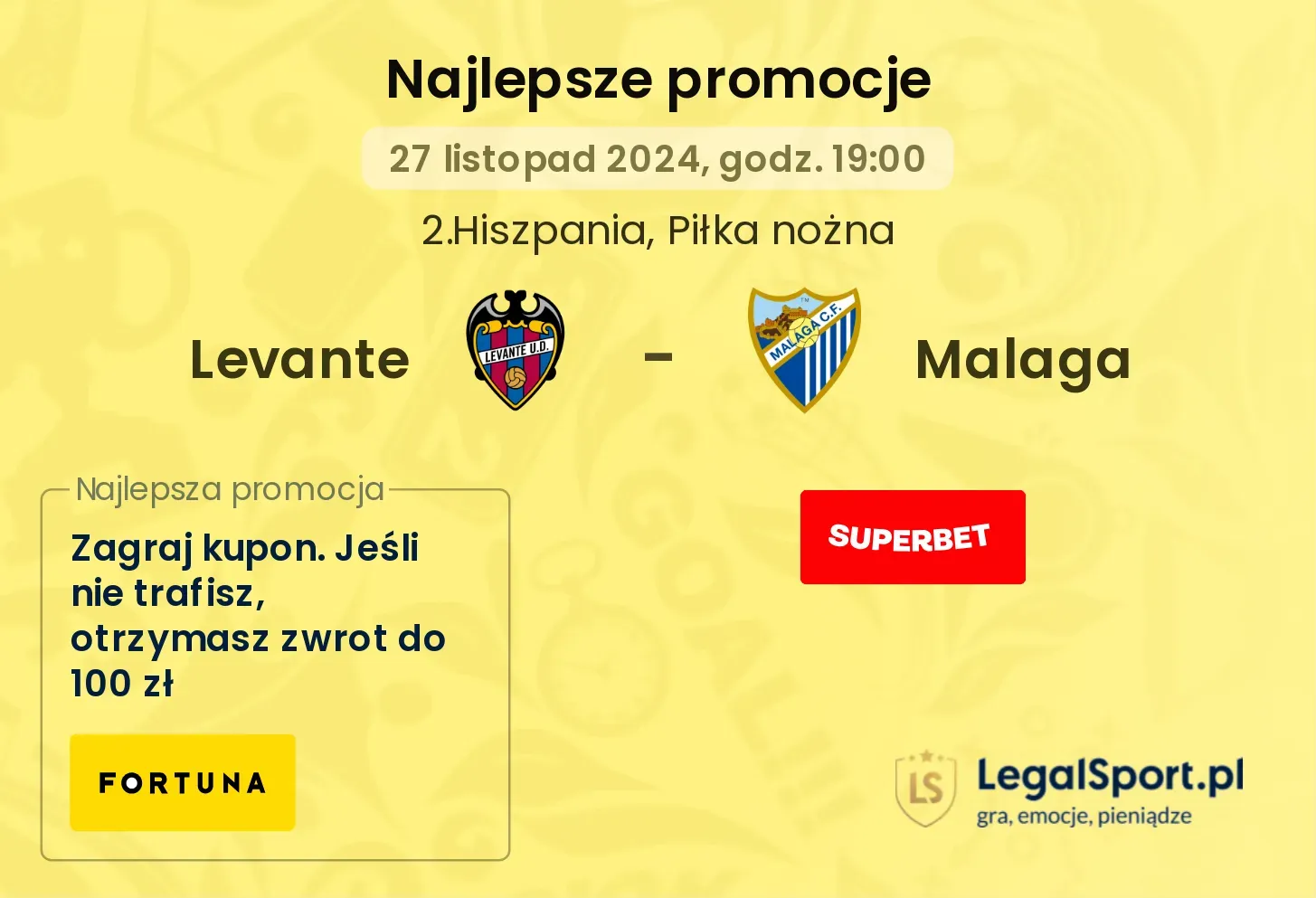 Levante - Malaga promocje bonusy na mecz