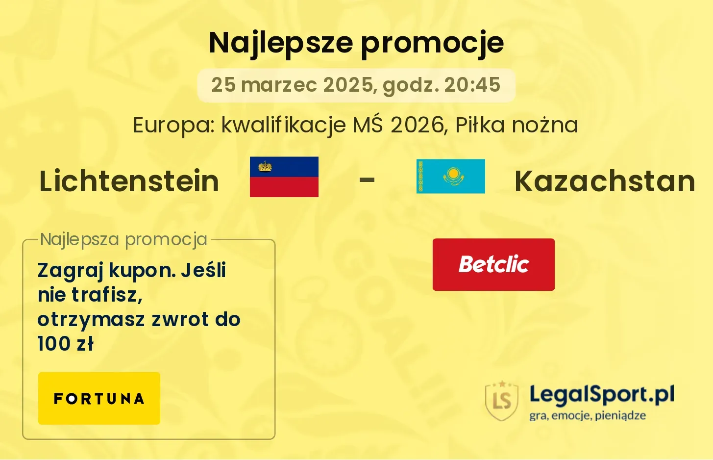 Lichtenstein - Kazachstan promocje u bukmacherów