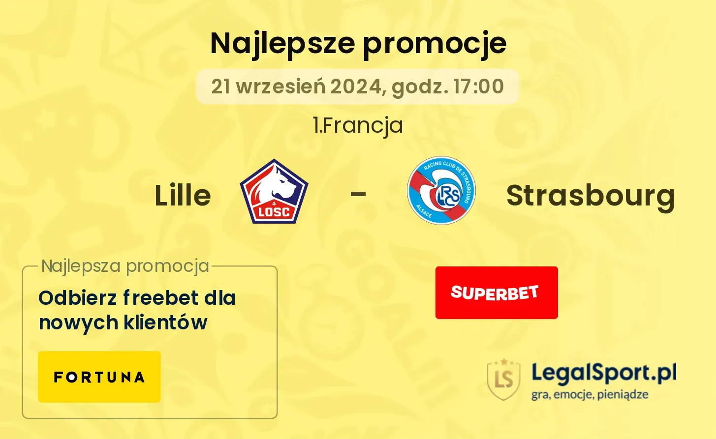 Lille - Strasbourg promocje bonusy na mecz