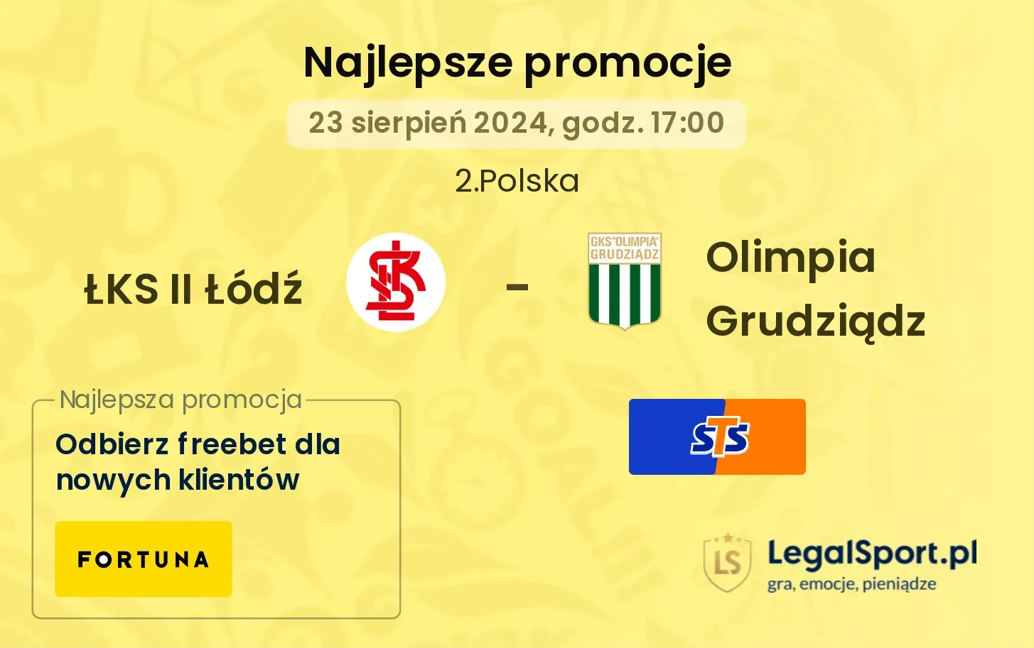 ŁKS II Łódź - Olimpia Grudziądz promocje bonusy na mecz