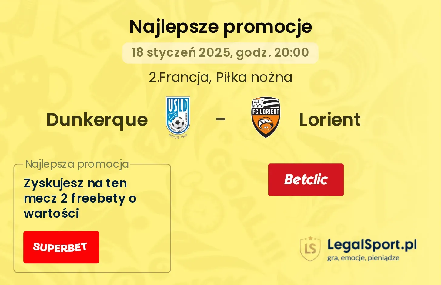 Dunkerque - Lorient promocje u bukmacherów