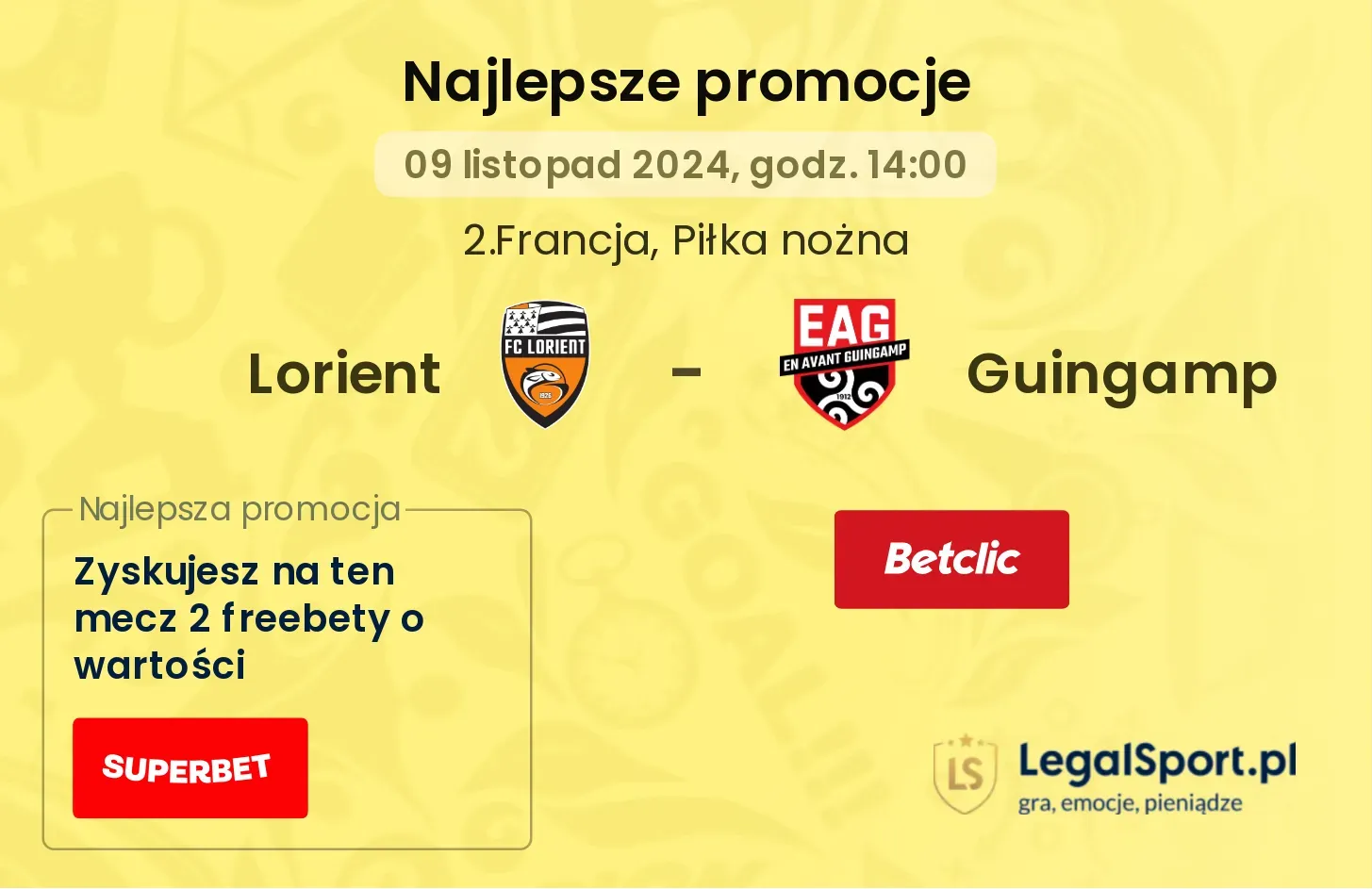 Lorient - Guingamp promocje u bukmacherów 09.11, 14:00