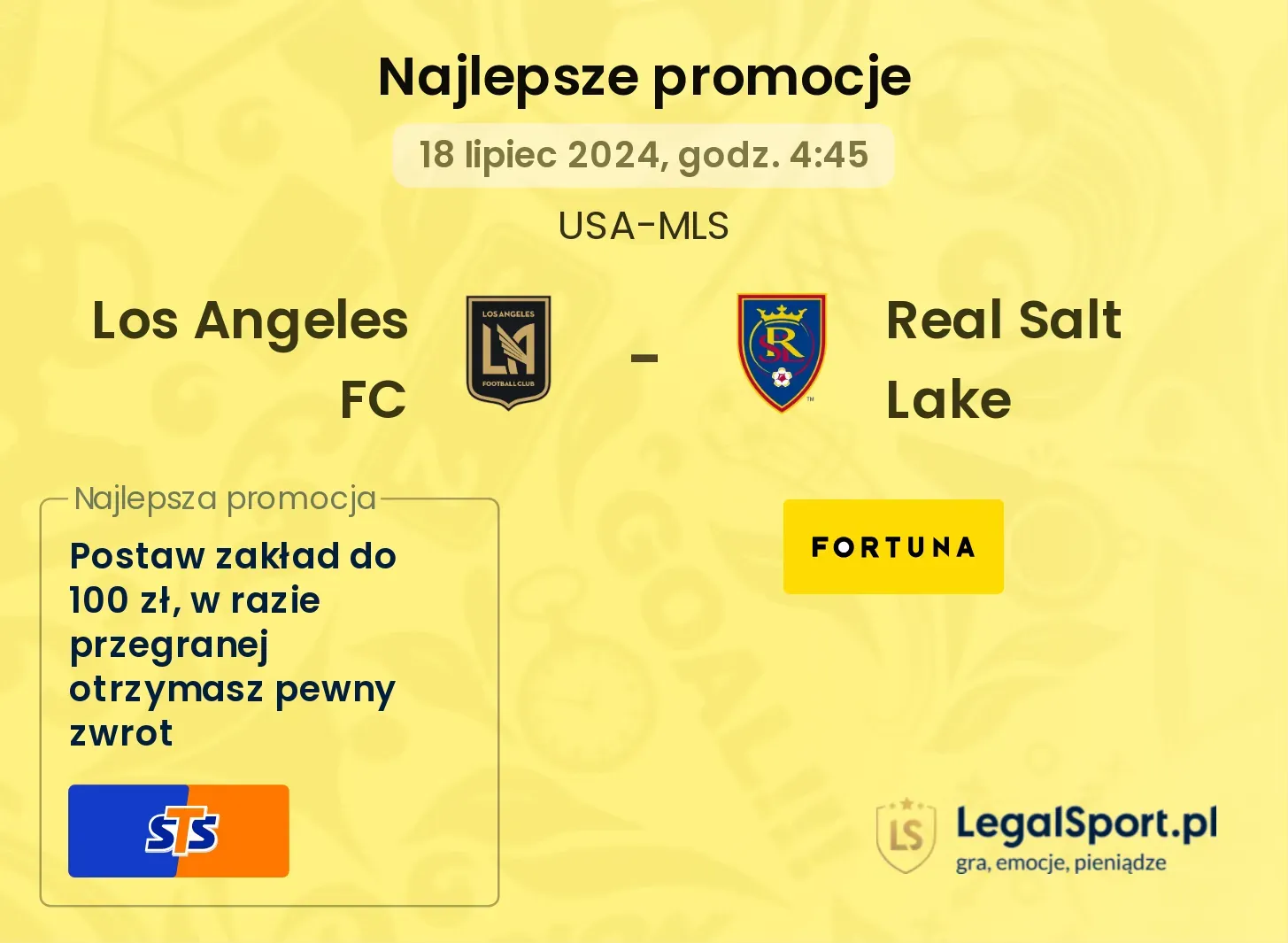 Los Angeles FC - Real Salt Lake promocje bonusy na mecz