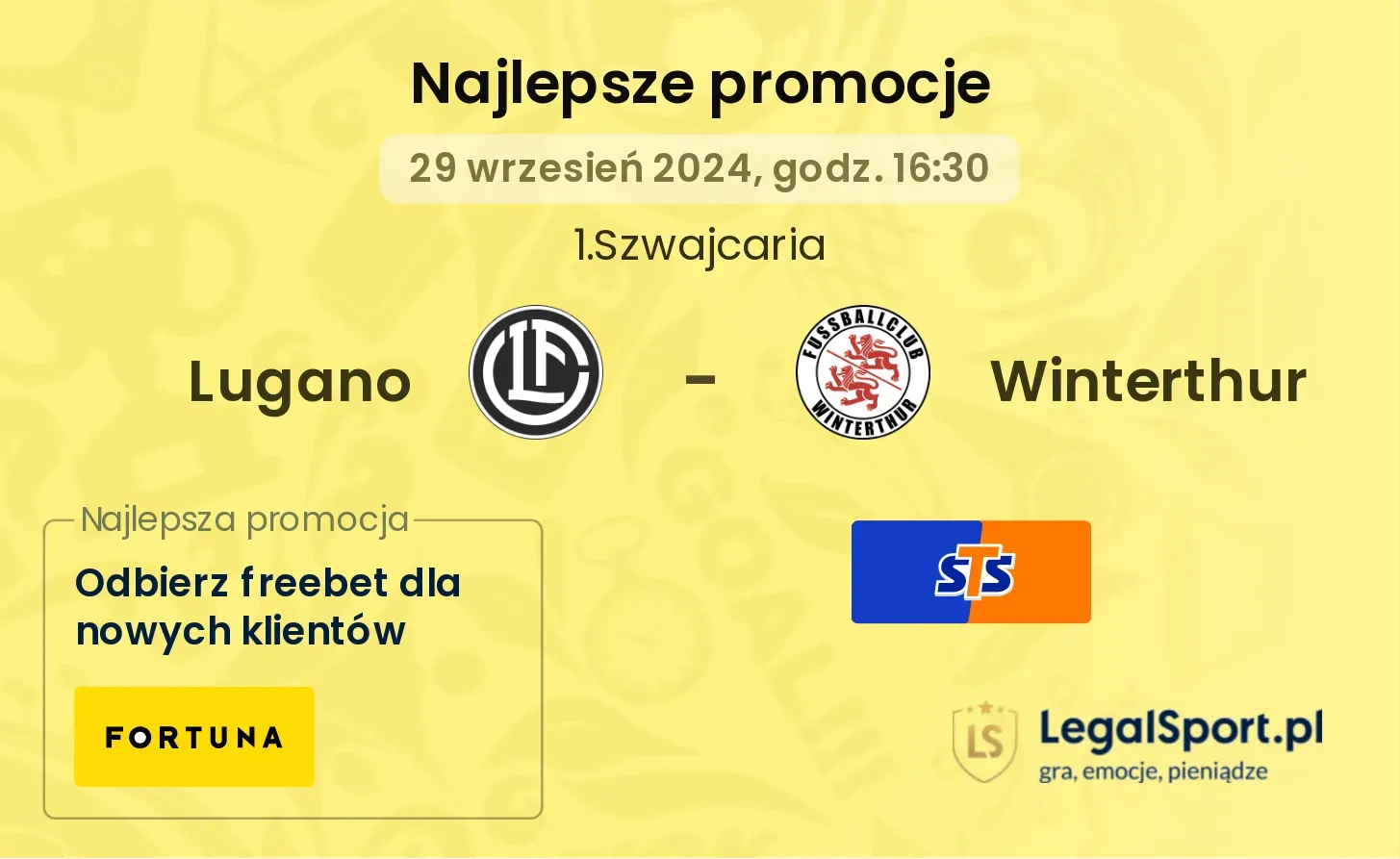 Lugano - Winterthur promocje bonusy na mecz