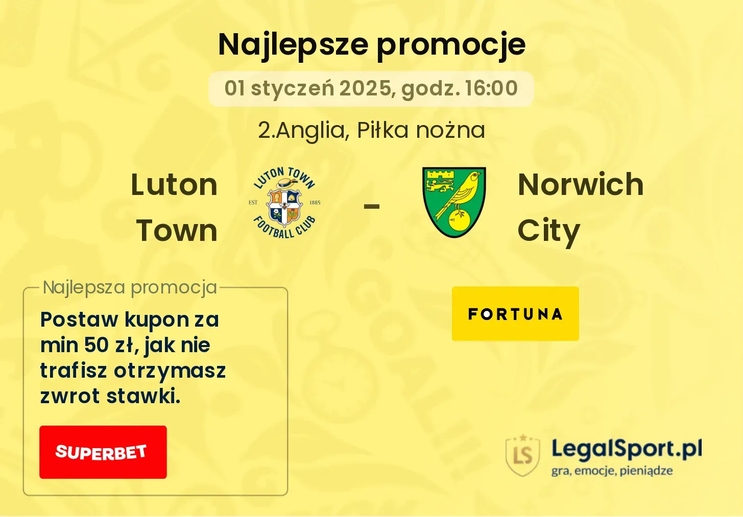 Luton Town - Norwich City promocje bonusy na mecz