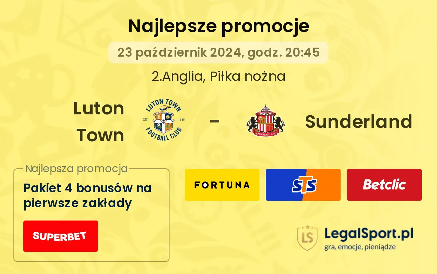 Luton Town - Sunderland promocje bonusy na mecz