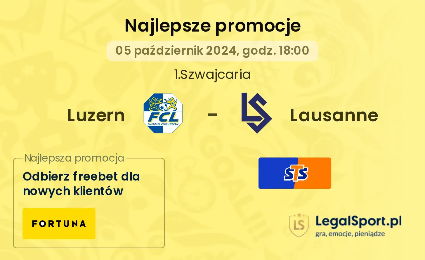 Luzern - Lausanne promocje bonusy na mecz