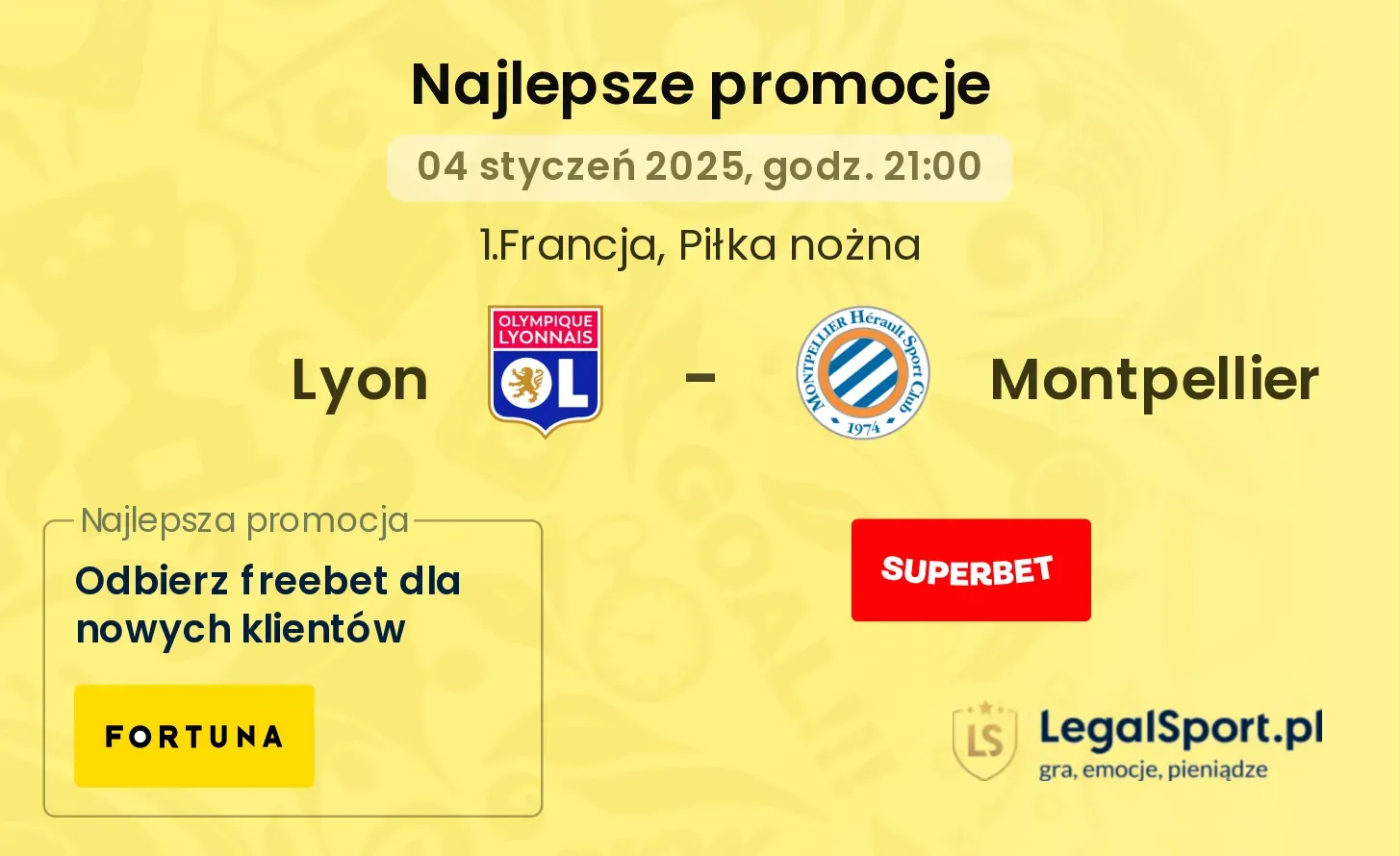 Lyon - Montpellier promocje bonusy na mecz