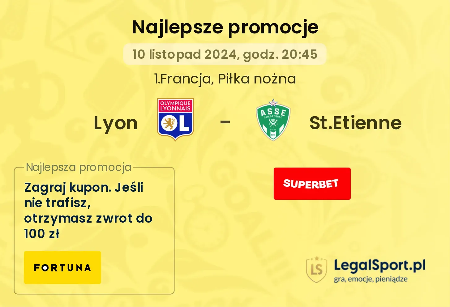 Lyon - St.Etienne promocje bukmacherskie 10.11, 20:45