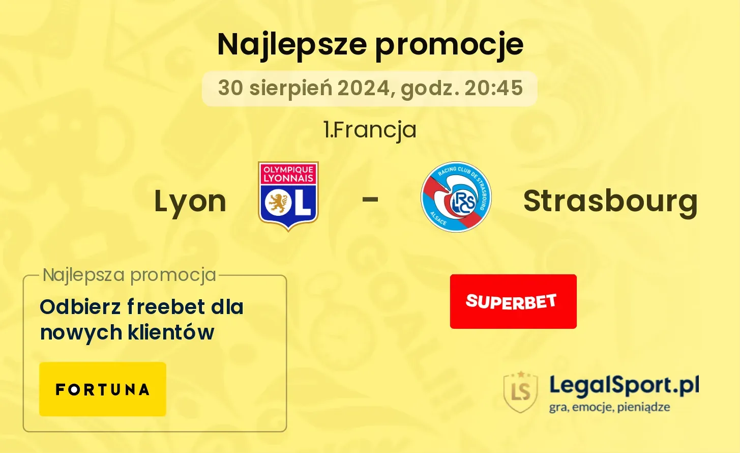 Lyon - Strasbourg promocje bonusy na mecz