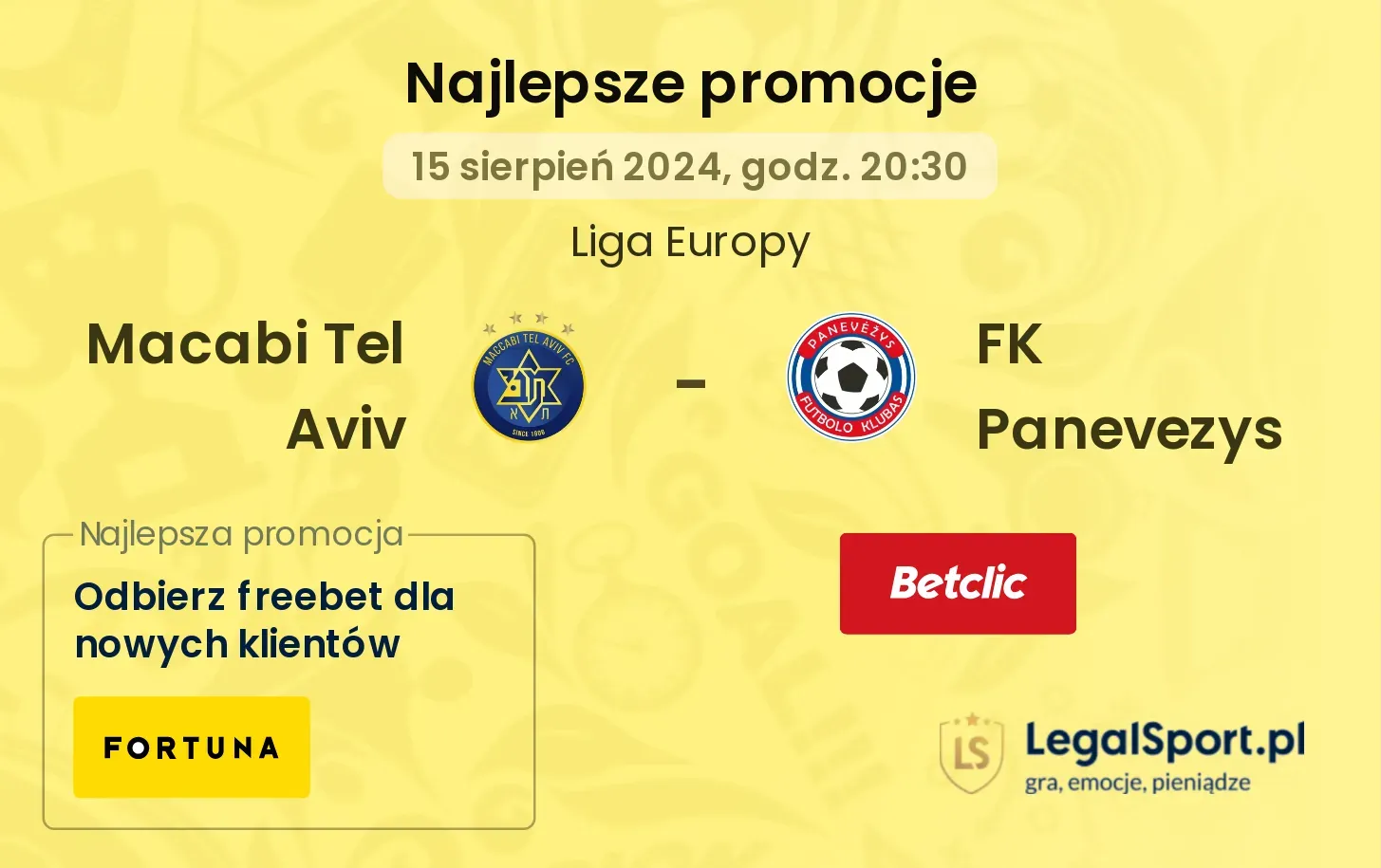 Macabi Tel Aviv - FK Panevezys promocje bonusy na mecz