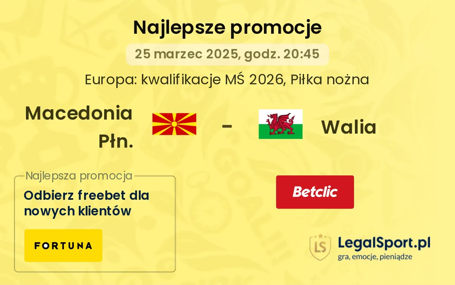 Macedonia Płn. - Walia promocje bukmacherskie