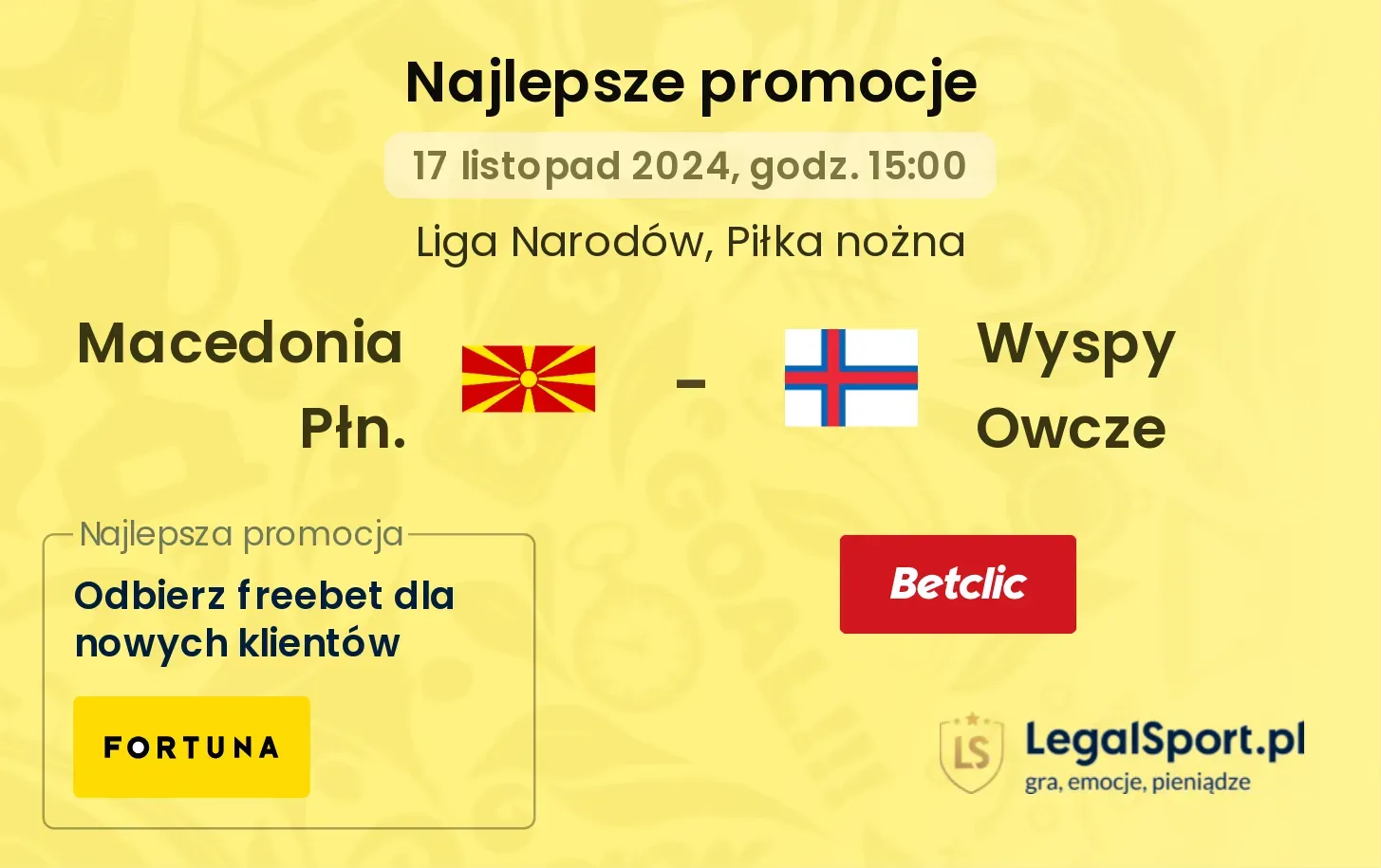 Macedonia Płn. - Wyspy Owcze promocje bonusy na mecz